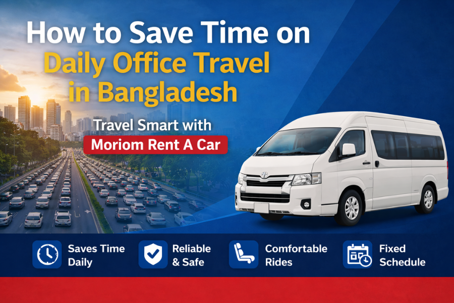 How to Save Time on Daily Office Travel in Bangladesh